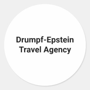Pegatina Redonda Agencia de Viajes Drumpf-Epstein Hankamer Artjunkh