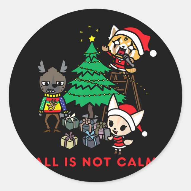 Pegatina Redonda aggretsuko todos no son navidades tranquilos t- (Anverso)