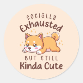 Pegatina Redonda Agotado Socialmente Pero Aún Dulce - Shiba Inu