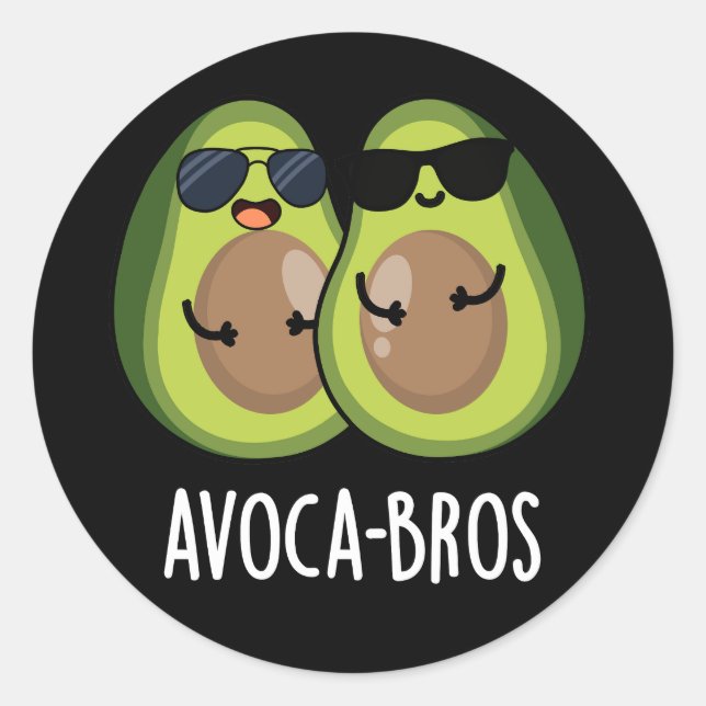 Pegatina Redonda Aguacate a-bros Funny Aguacate Pun Dark BG (Anverso)