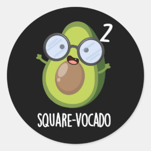 Pegatina Redonda Aguacate Funny Cuadrado Puns Oscuro BG