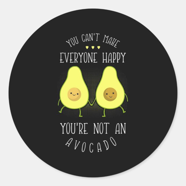 Pegatina Redonda Aguacate puede hacer feliz a todos (Anverso)