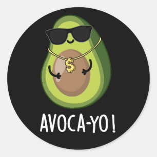 Pegatina Redonda Aguacate-yo Funny Guay Aguacate Pun Dark BG