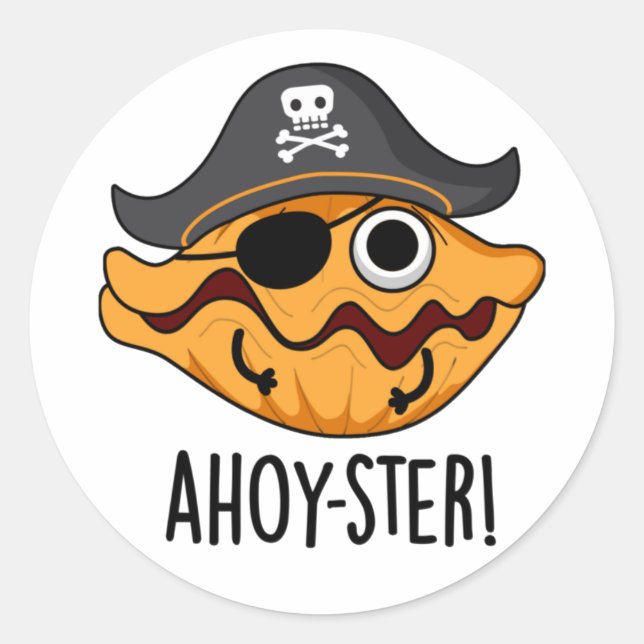 Pegatina Redonda Ahoy-ster Funny Pirate Oyster Pun (Anverso)