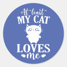 Al menos a mi gato me encanta el amante del gato a