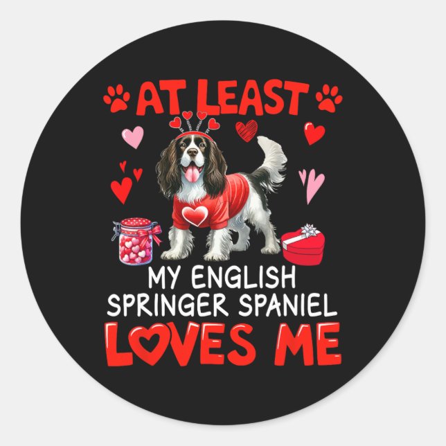 Pegatina Redonda Al menos el spaniel de primavera inglés me ama Val (Anverso)