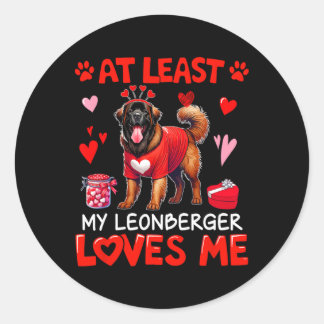 Pegatina Redonda Al menos mi Leonberger me ama en San Valentín solt