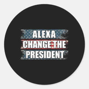 Pegatina Redonda Alexa cambia el presidente Funny Trump