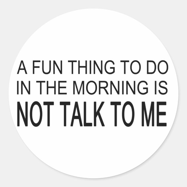 Pegatina Redonda Algo Divertido Que Hacer (Anverso)