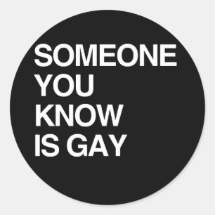 PEGATINA REDONDA ALGUIEN QUE CONOCES ES GAY