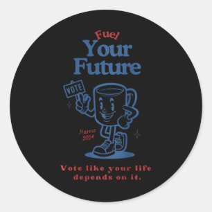Pegatina Redonda Alimenten su voto futuro como si su vida dependier