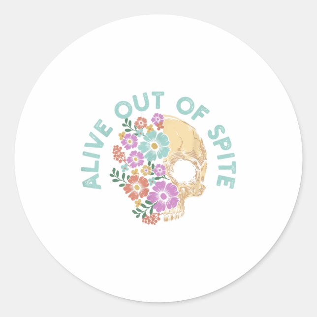 Pegatina Redonda Alive Out Of Ste Skull Quote  (Anverso)