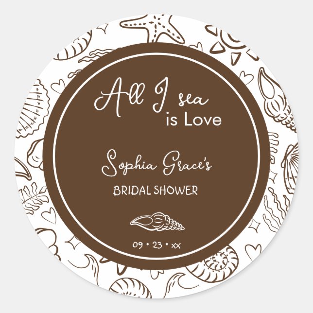 Pegatina Redonda All I Sea is Love Brown Seashells Doodles  (Anverso)