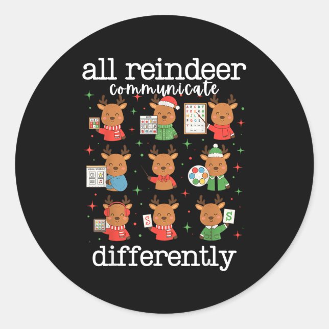 Pegatina Redonda All Reindeer Communicate Differently Xmas Autism A (Anverso)
