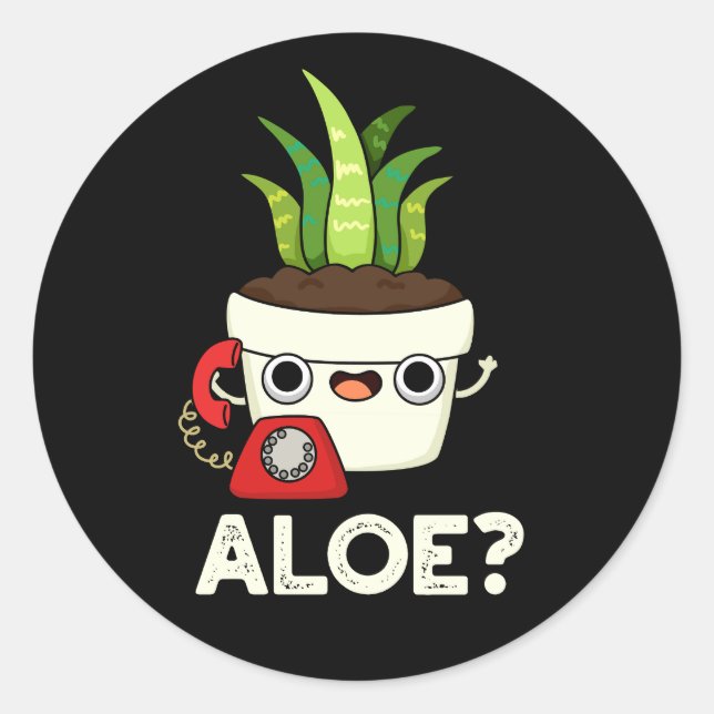 Pegatina Redonda Aloe Funny Plant Hello Pun Dark BG (Anverso)