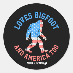 Pegatina Redonda Ama a Bigfoot y a Estados Unidos Demasiado Patriot