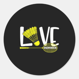Pegatina Redonda Ama el bádminton Hermosa raqueta y volante Fanátic
