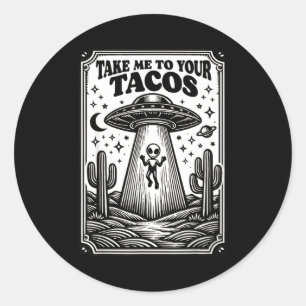 Pegatina Redonda Amante De Tacos Extraterrestre Ovni Cazando Mexica
