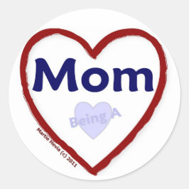 Pegatina Redonda Amar Ser Mamá