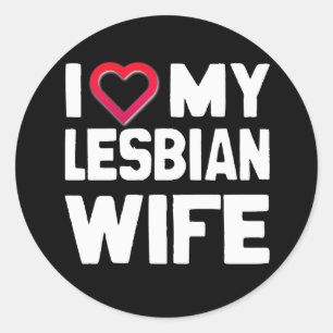 Pegatina Redonda AME A MI ESPOSA LESBIANA - BLANCO -.png
