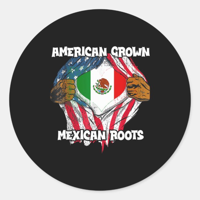 Pegatina Redonda American Grown Mexican Roots Mexico Country Lover  (Anverso)