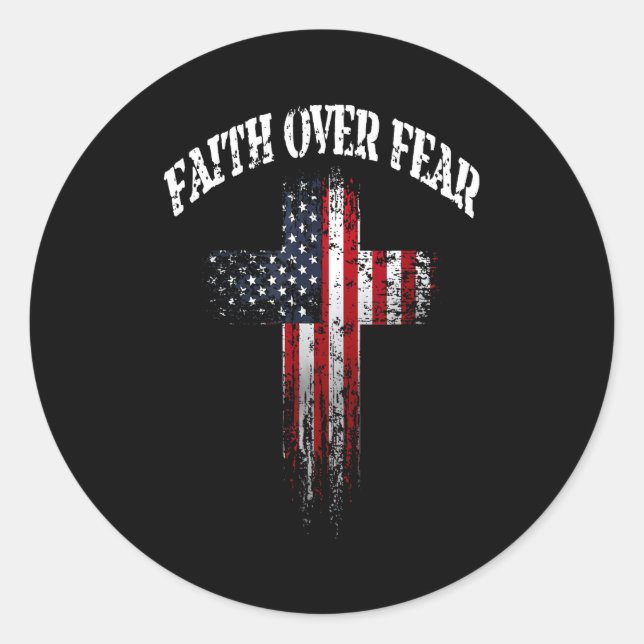 Pegatina Redonda American Usa Flag Christian Cross Faith Over Fear  (Anverso)
