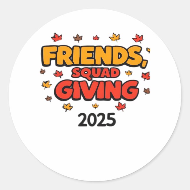 Pegatina Redonda Amigos Del Escuadrón Que Da Agradecimiento Al Otoñ (Anverso)