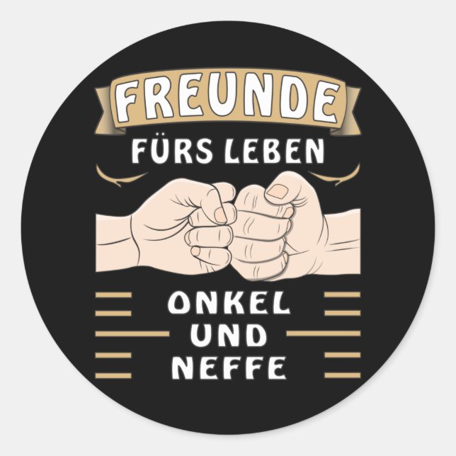 Pegatina Redonda AMIGOS POR EL TÍO DE VIDA Y EL sobrino (Anverso)