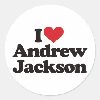 Pegatina Redonda Amo a Andrew Jackson