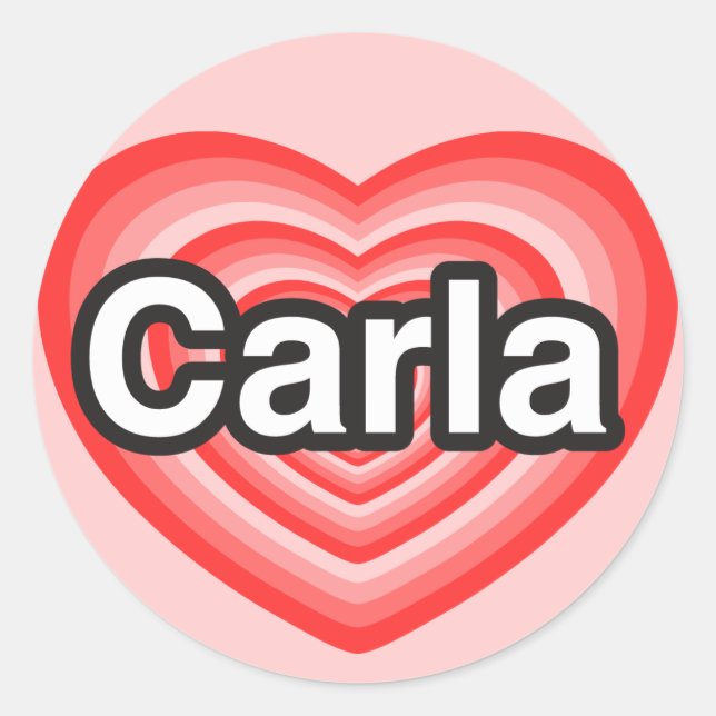 Pegatina Redonda Amo a Carla. Te amo Carla. Corazón (Anverso)
