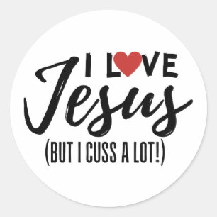 Pegatina Redonda Amo A Jesús (¡Pero Me Encojo Mucho!)