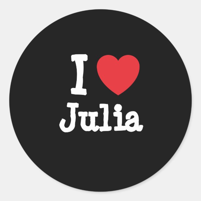 Pegatina Redonda Amo a Julia heart T-Shirt (Anverso)
