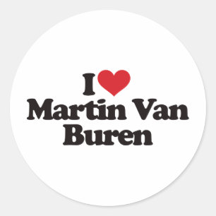 Pegatina Redonda Amo a Martin Van Buren