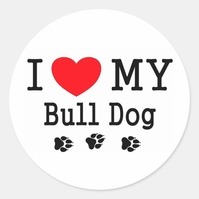 Pegatina Redonda ¡Amo A Mi Bulldog! (Anverso)