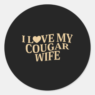 Pegatina Redonda Amo a mi esposa cougar Me encanta mi esposa cougar
