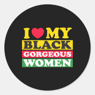 Pegatina Redonda Amo a mi negra y espléndida mujer Mes de historia 
