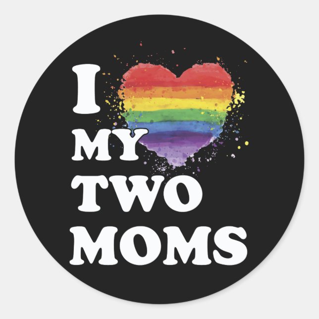 Pegatina Redonda Amo A Mis Dos Madres Lesbianas (Anverso)