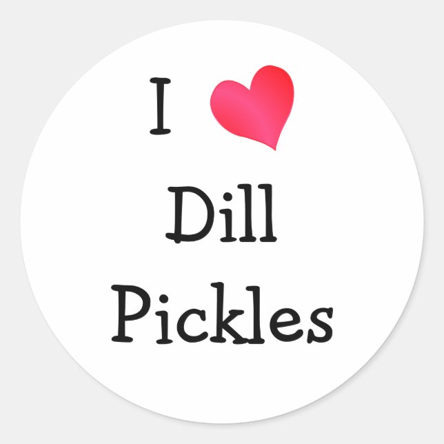 Pegatina Redonda Amo Dill Pickles (Anverso)