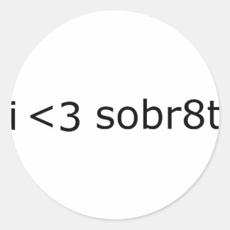 Pegatina Redonda Amo la Sobriedad