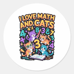 Pegatina Redonda Amo Las Matemáticas Y Los Gatos Profesor Estudiant