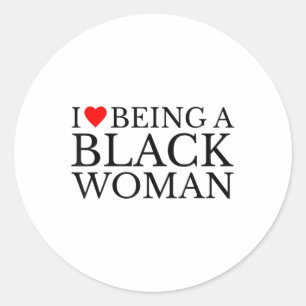 Pegatina Redonda Amo Ser Una Mujer Negra Pizazz (1)
