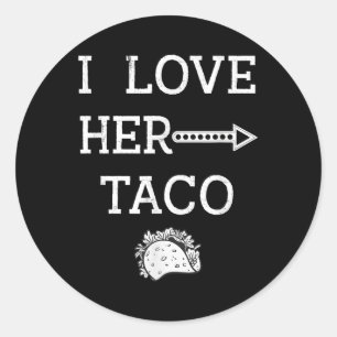 Pegatina Redonda Amo Su Taco Cinco De Mayo Hombres Marido Boyfrien