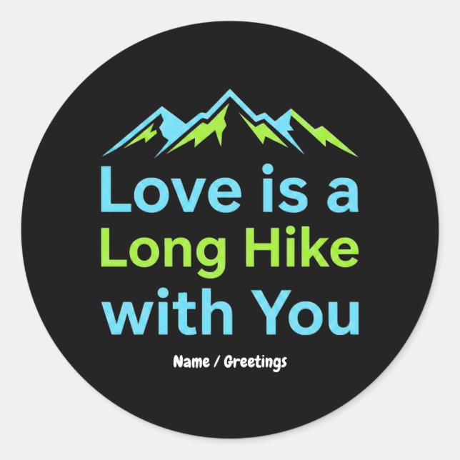 Pegatina Redonda Amor es una larga caminata contigo Pareja de monta (Anverso)