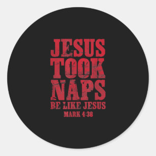 Pegatina Redonda Amor por Dios   Jesús Tomó Las Napas Como Jesús Ma