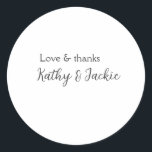 Pegatina Redonda Amor y agradecimiento pareja nombre boda simple mí<br><div class="desc">diseño de circunferencia</div>