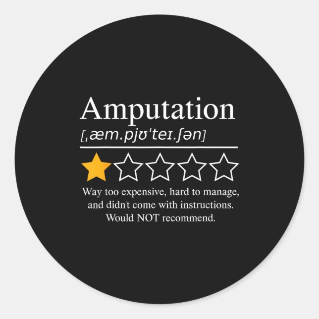 Pegatina Redonda Amputation Amputee Funny Prosthetic Leg Arm Recove (Anverso)
