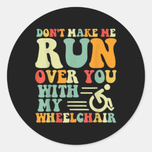 Pegatina Redonda Amputee Fun Wheelchair Carreras Bysketbyll Handica