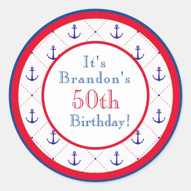 Pegatina Redonda Anchors Away Red White Blue 50 cumpleaños (Anverso)