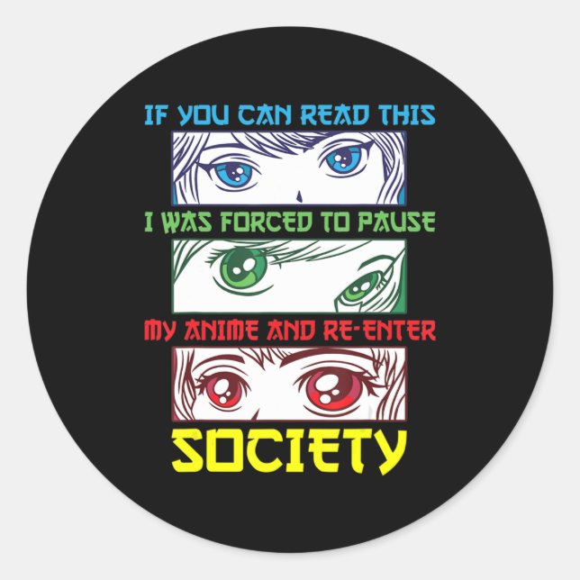 Pegatina Redonda Anime Fan Viendo Anime Phrase Fun Anime Lover (Anverso)