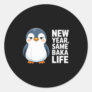 Pegatina Redonda Año Nuevo Misma Vida de Baka Divertido Pingüino Es